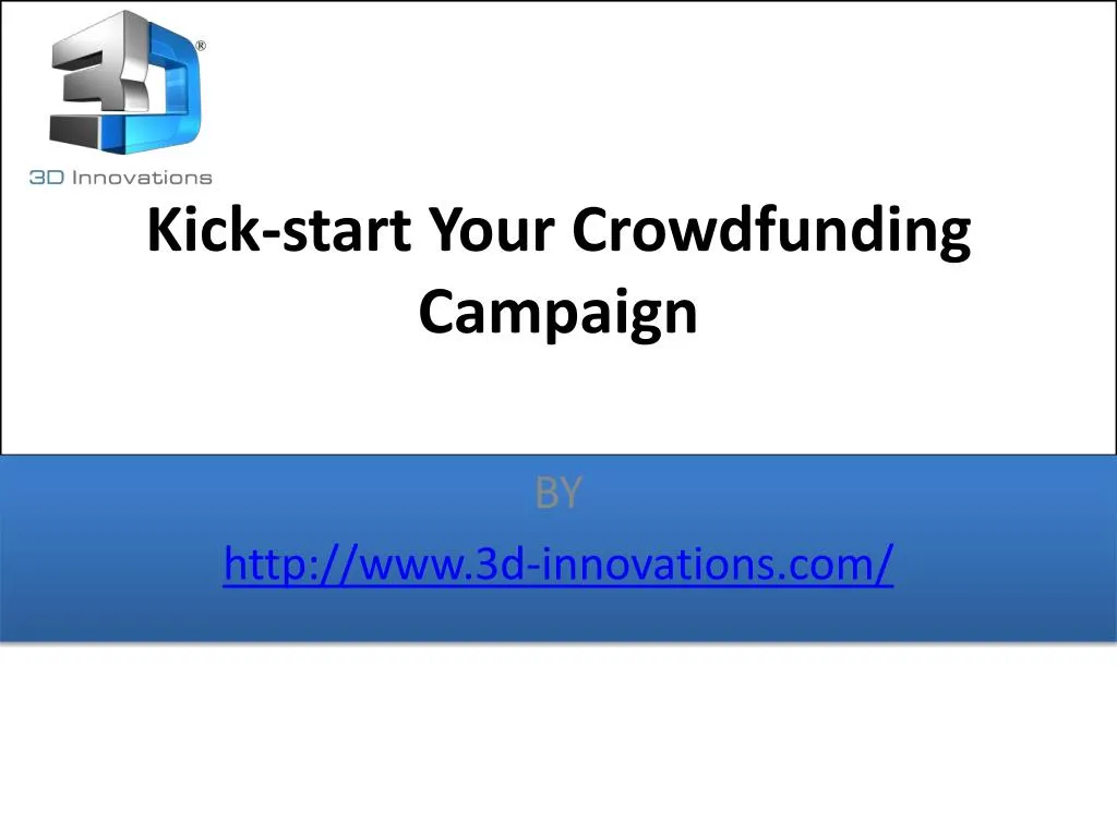 kick start your crowdfunding campaign