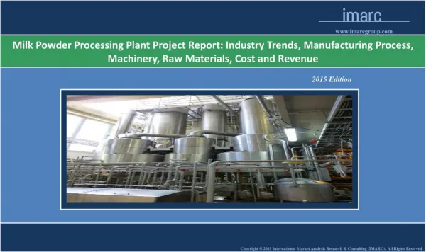 Milk Powder Processing Plant | Market Trends, Cost