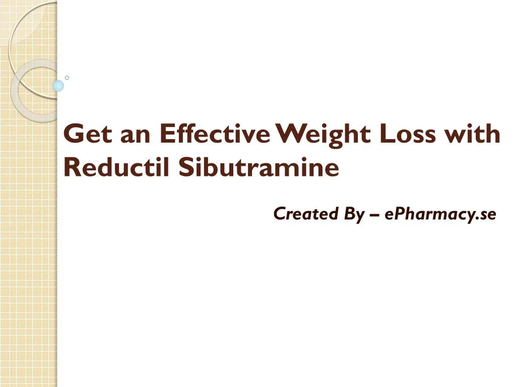 get an effective weight loss with reductil sibutramine