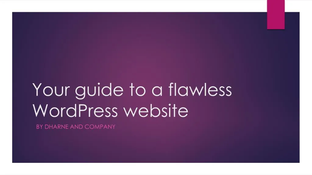 your guide to a flawless wordpress website