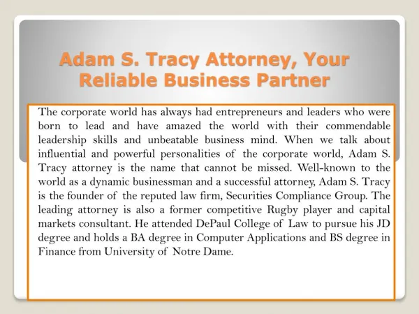 Adam S. Tracy Attorney, Your Reliable Business Partner