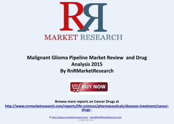 Malignant Glioma Therapeutic Development, H1 2015
