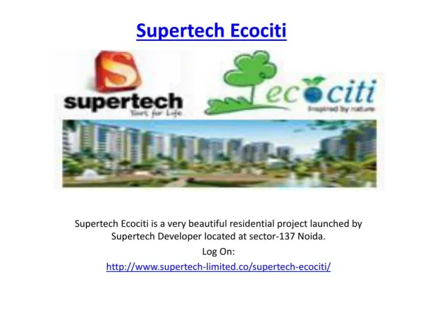 Supertech Ecociti Sector 137 Noida