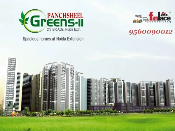 Panchsheel Greens 2- pay just 2% and book your home
