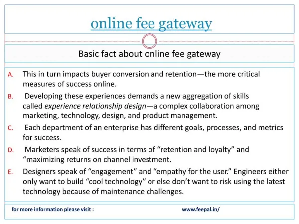 Offering a all -time facility online fee gateway system