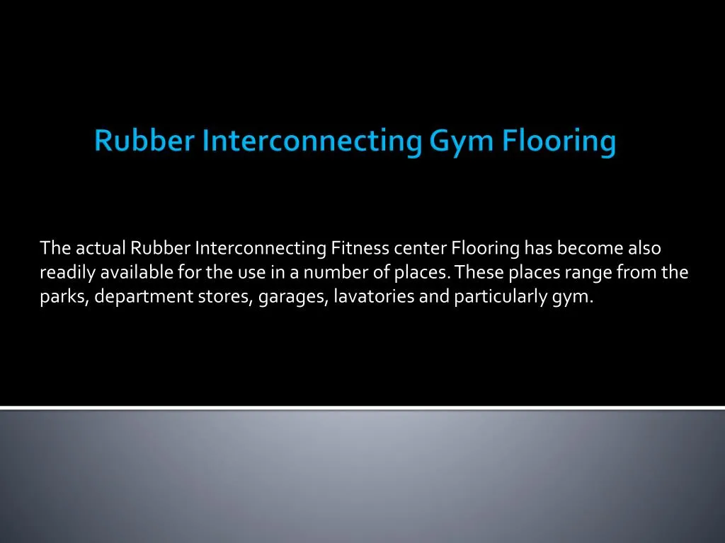 rubber interconnecting gym flooring