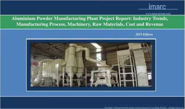 Aluminium Powder Manufacturing Plant | Market Trends, Cost