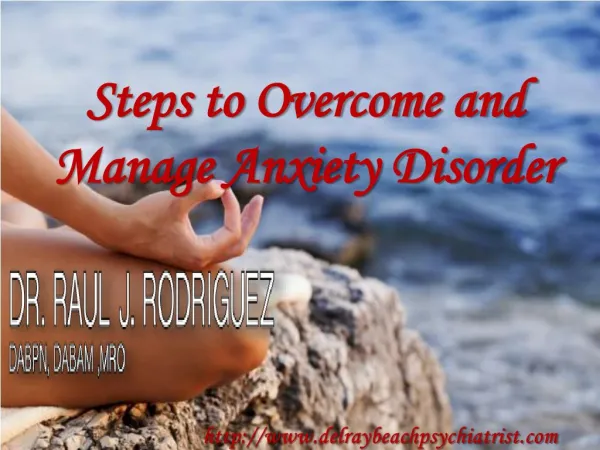 Steps to Overcome and Manage Anxiety Disorder
