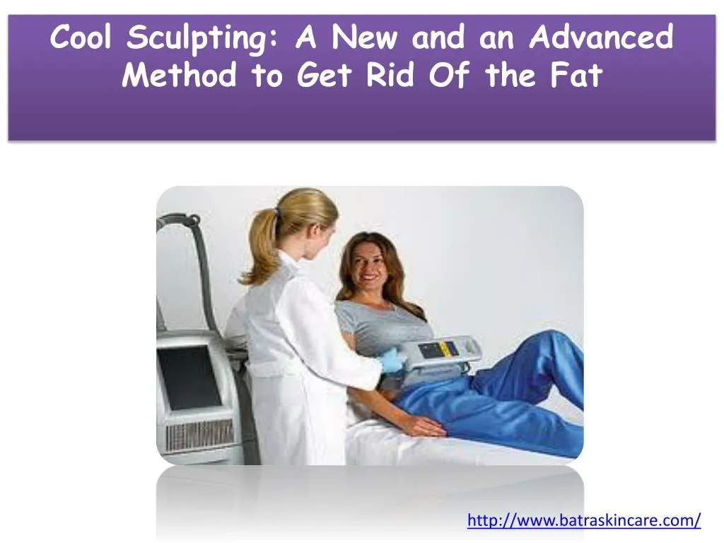 cool sculpting a new and an advanced method to get rid of the fat