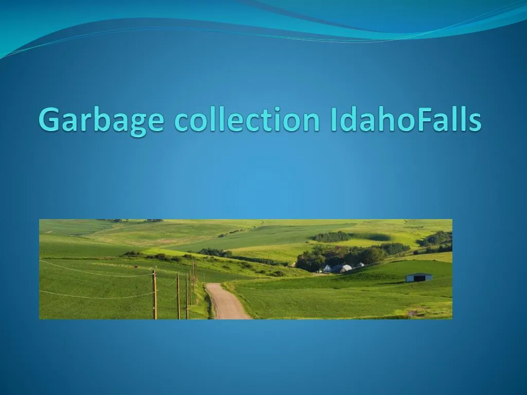 garbage collection idahofalls