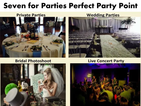 Seven for Parties - Dallas Wedding Venue