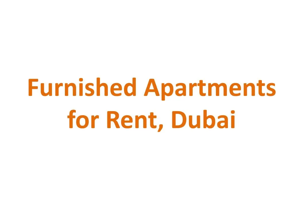 furnished apartments for rent dubai