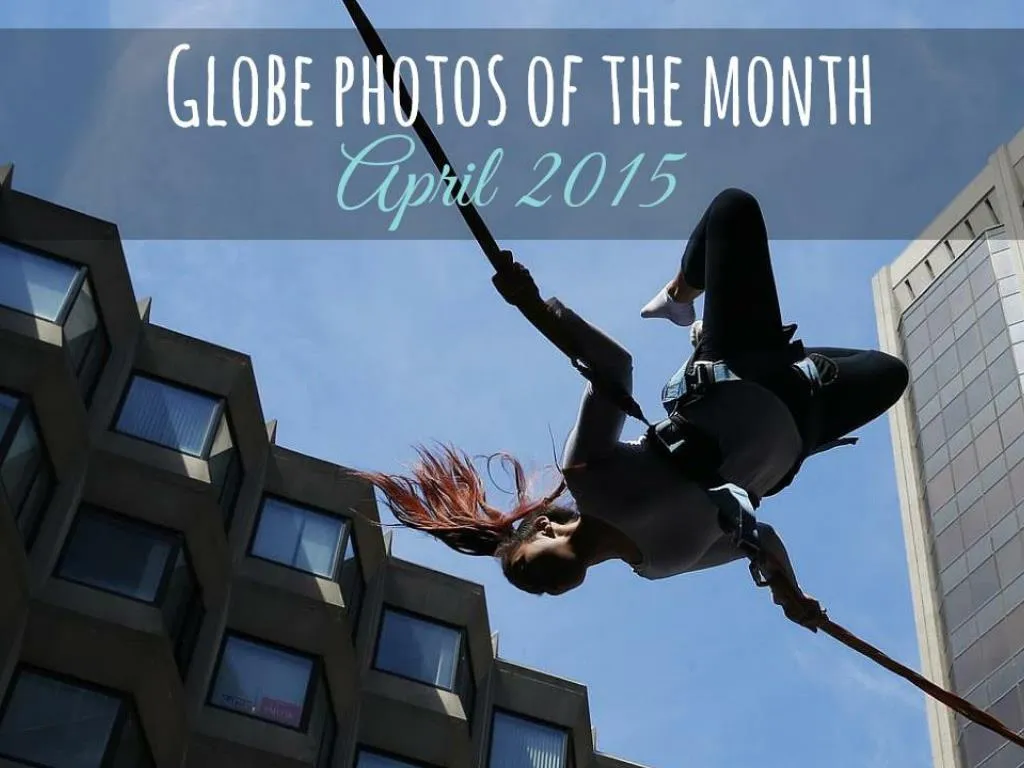 globe photos of the month april 2015