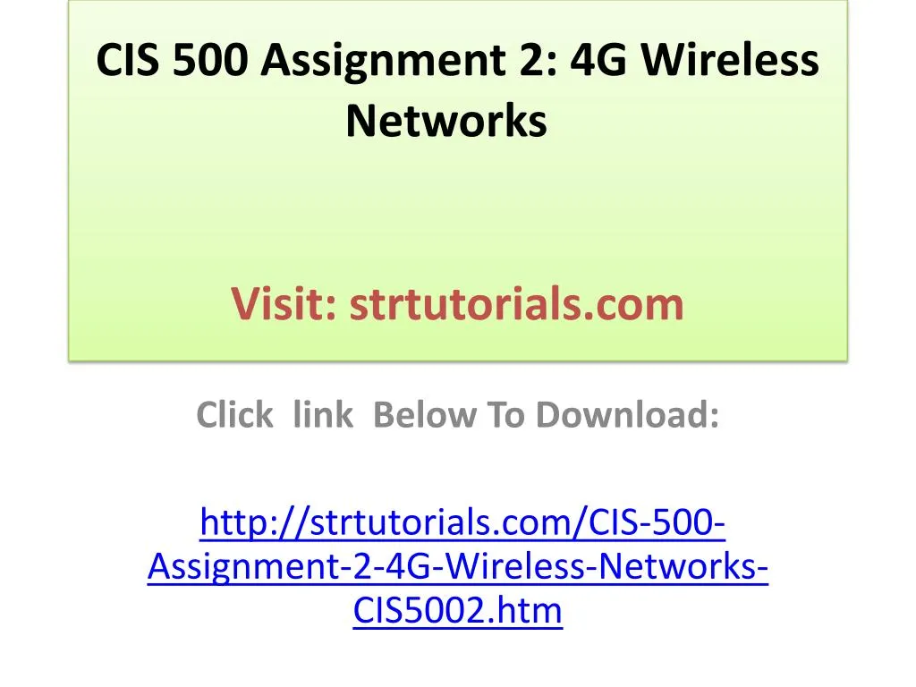 cis 500 assignment 2 4g wireless networks visit strtutorials com