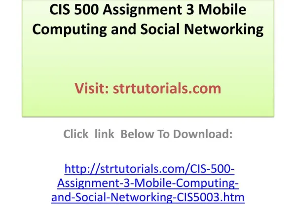 CIS 500 Assignment 3 Mobile Computing and Social Networking