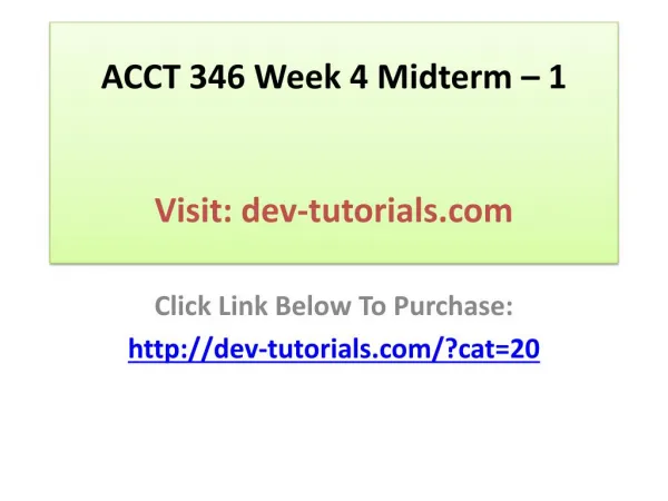 acct 346 week 4 midterm 1 visit dev tutorials com