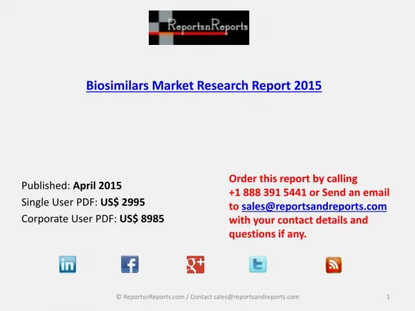 Biosimilars Market Overview in 2015 Research Report