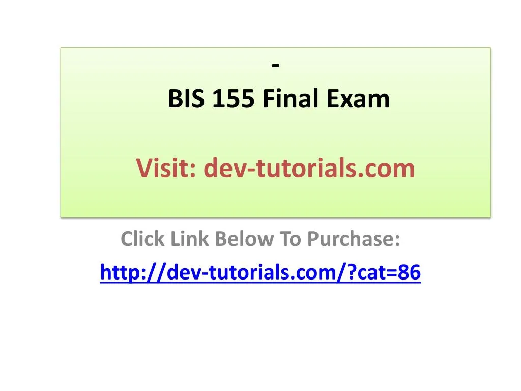 bis 155 final exam visit dev tutorials com