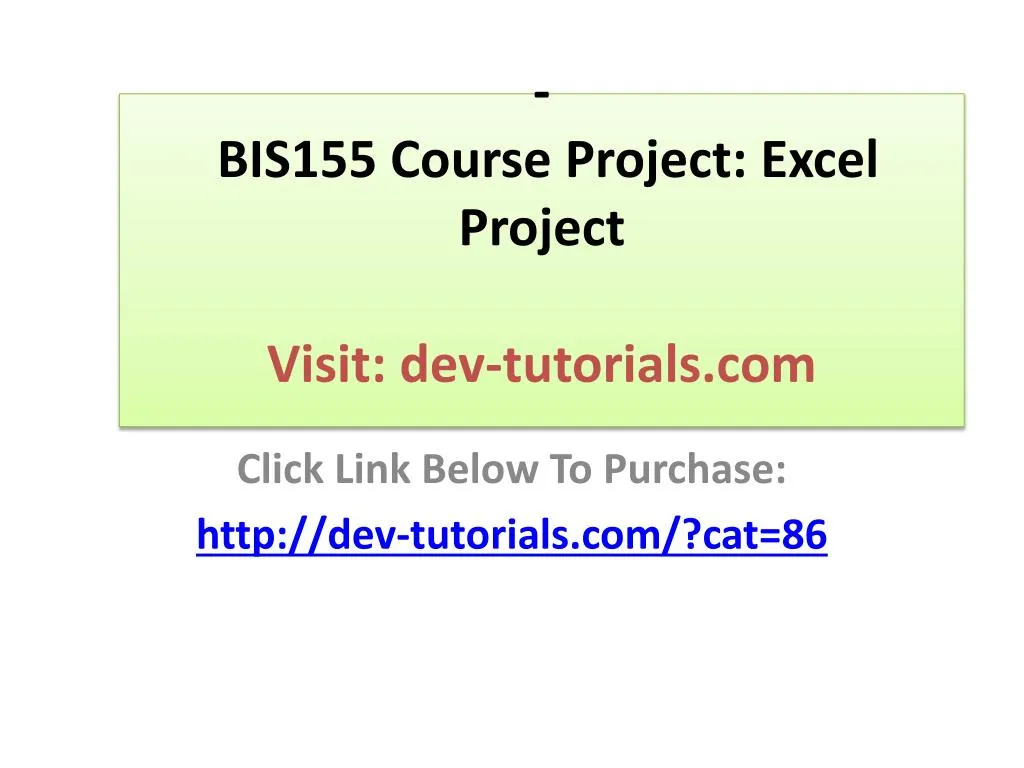 bis155 course project excel project visit dev tutorials com