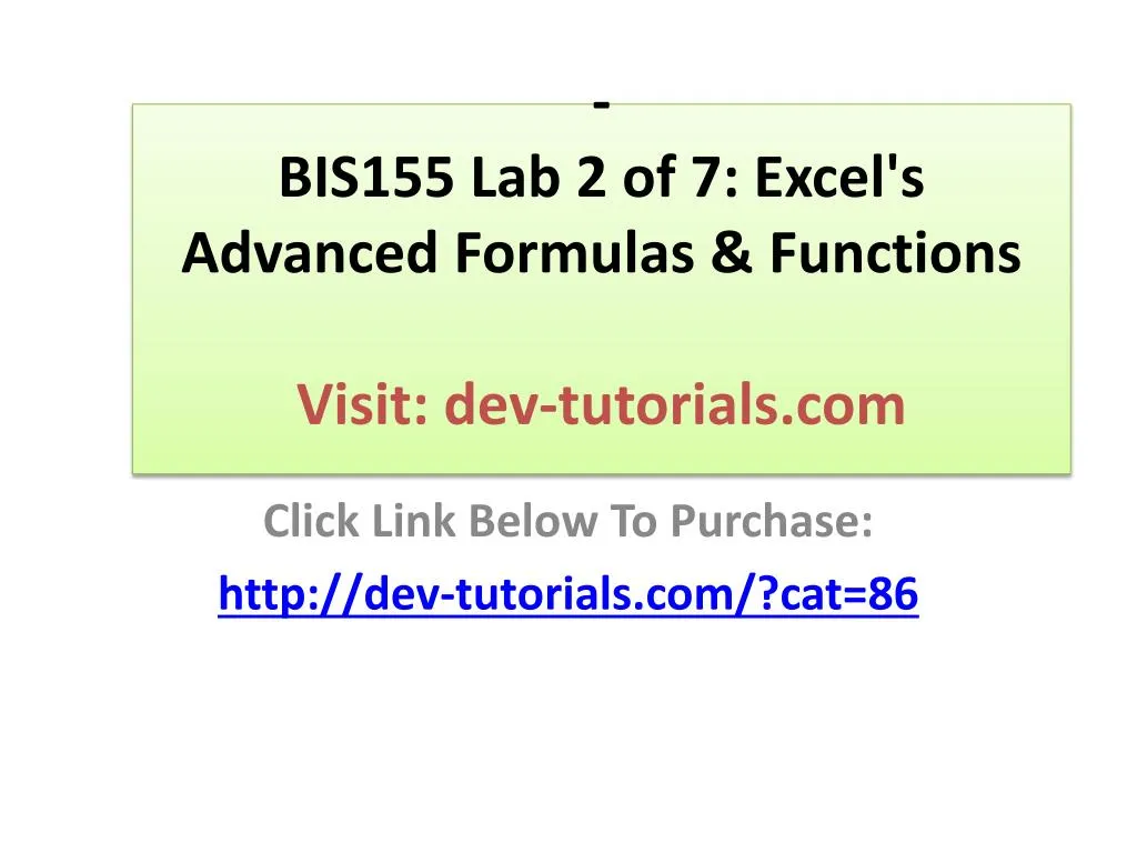 bis155 lab 2 of 7 excel s advanced formulas functions visit dev tutorials com