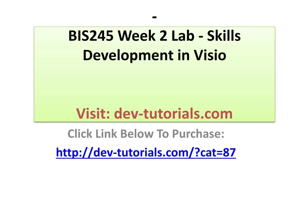 bis245 week 2 lab skills development in visio visit dev tutorials com