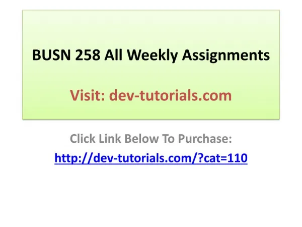 BUSN 258 All Weekly Assignments