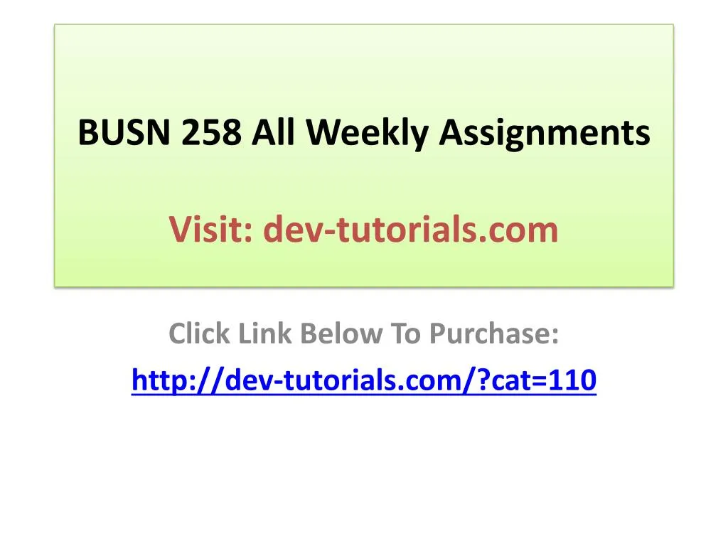 busn 258 all weekly assignments visit dev tutorials com