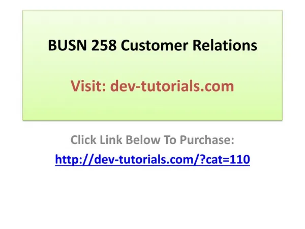 busn 258 customer relations visit dev tutorials com