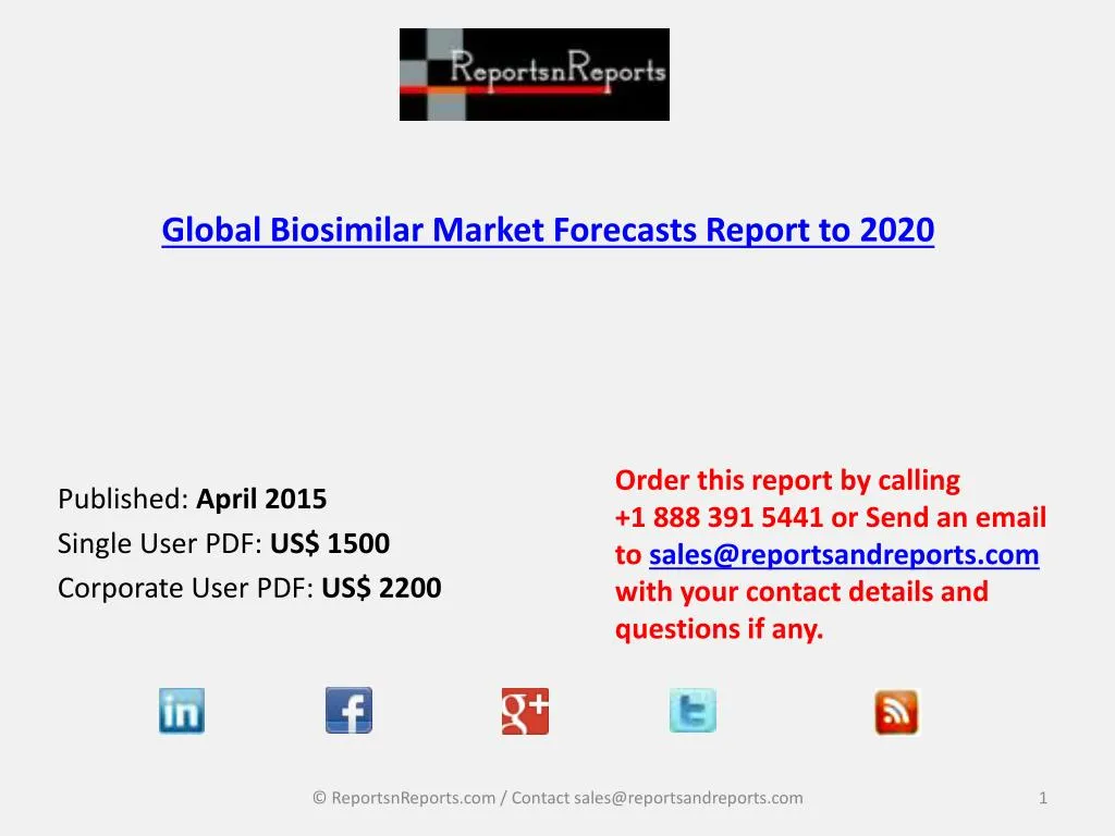 global biosimilar market forecasts report to 2020