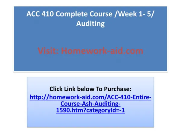 ACC 410 Complete Course Week 1- 5 Auditing