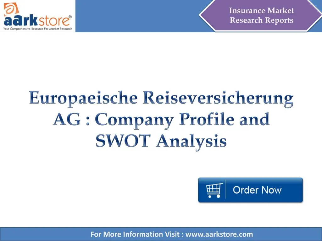europaeische reiseversicherung ag company profile and swot analysis