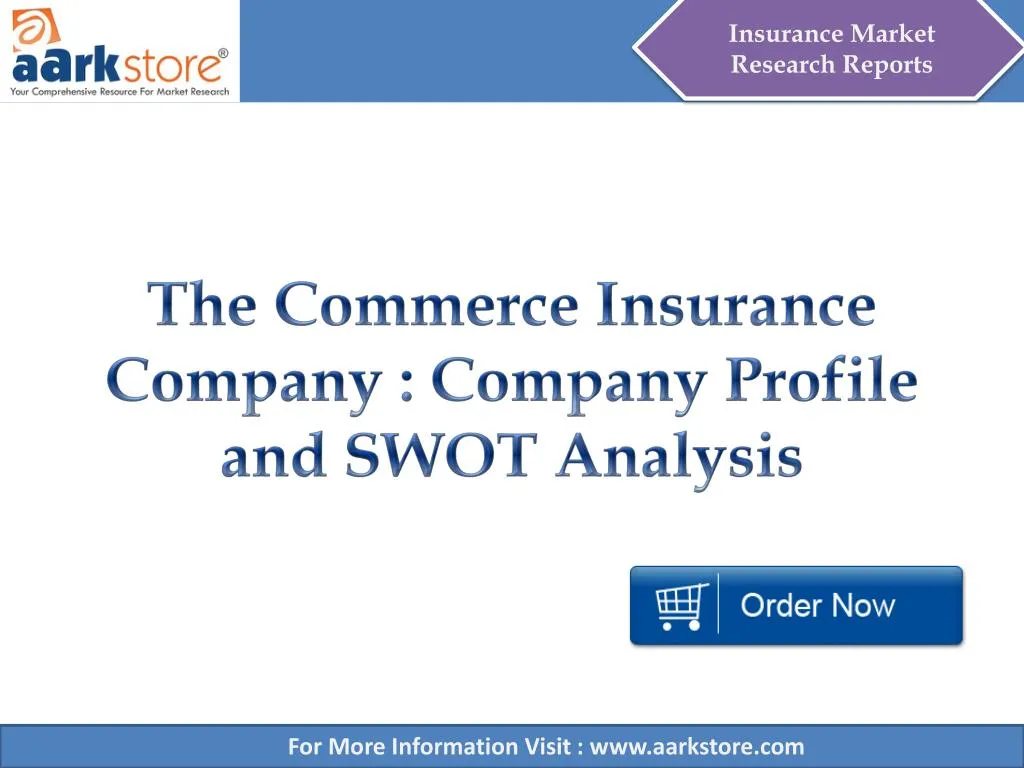 the commerce insurance company company profile and swot analysis