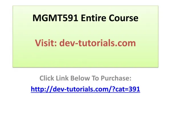 MGMT591 Entire Course (Keller Graduate School of Management)