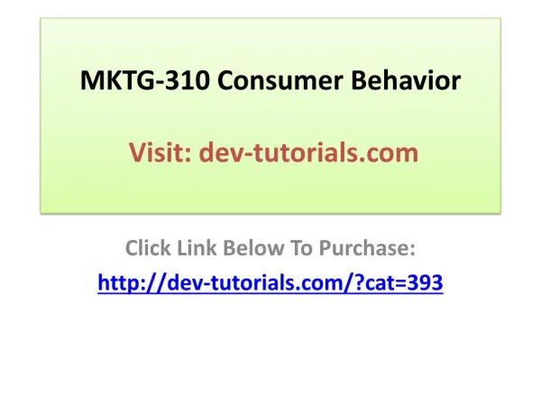 MKTG-310 Consumer Behavior -Complete Course A Material