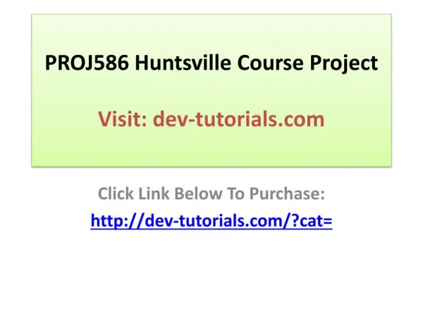 PROJ586 Huntsville Course Project