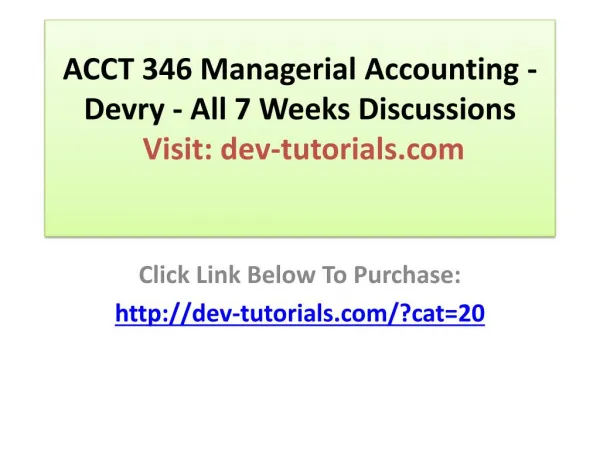 ACCT 505 Entire Course (Managerial Accounting)