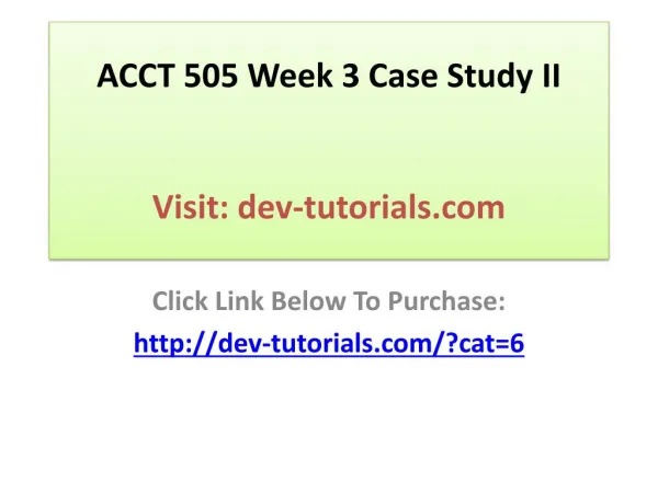 ACCT 505 Week 3 Case Study II