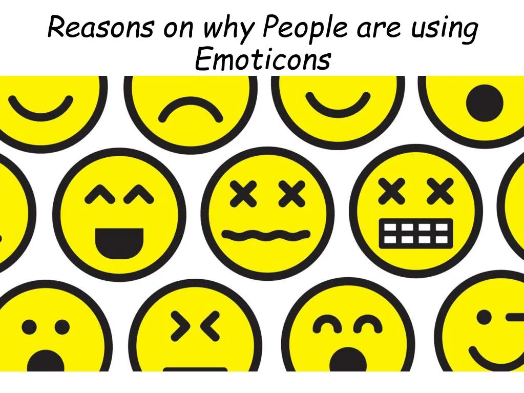 reasons on why people are using emoticons