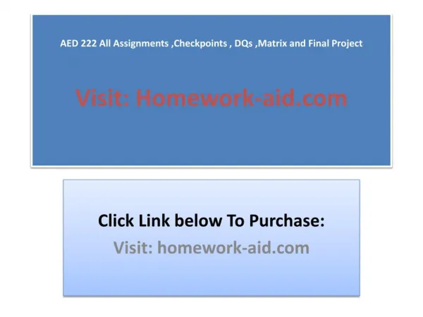 aed 222 all assignments checkpoints dqs matrix and final project visit homework aid com