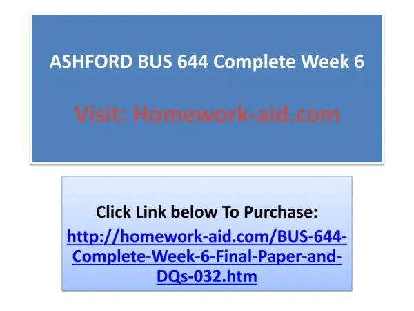 ASHFORD BUS 644 Complete Week 6