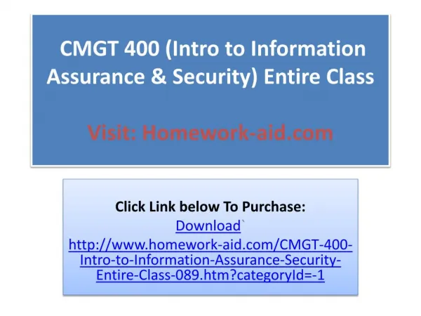 CMGT 400 (Intro to Information Assurance & Security) Entire