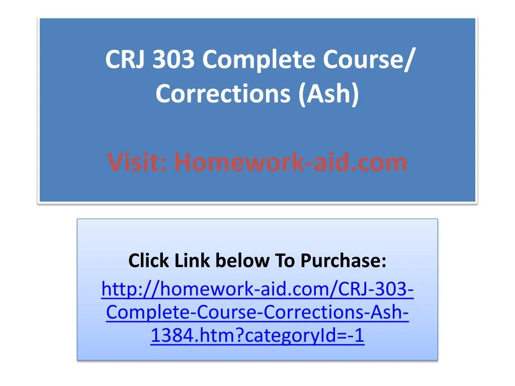 crj 303 complete course corrections ash visit homework aid com