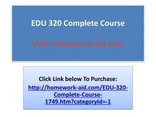 EDU 320 Complete Course - slide 1