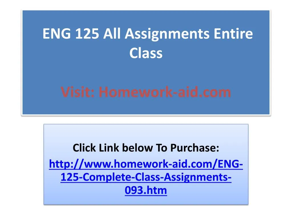 eng 125 all assignments entire class visit homework aid com
