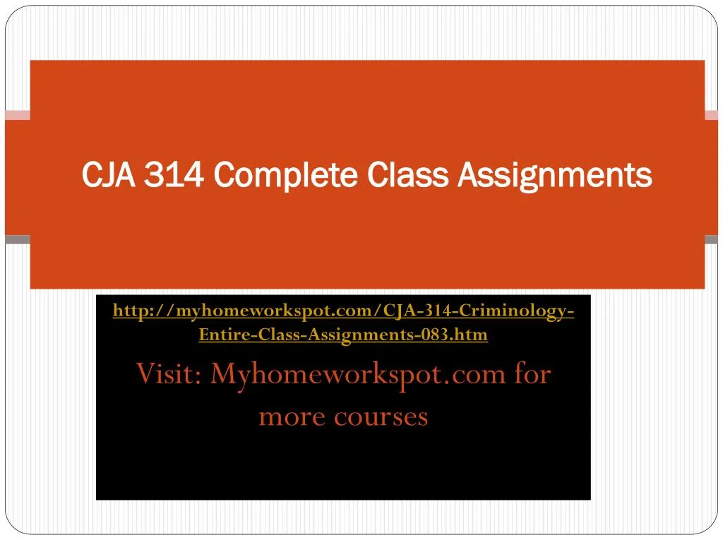 cja 314 complete class assignments