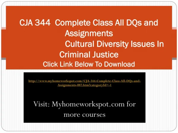CJA 344 Complete Class All DQs and Assignments