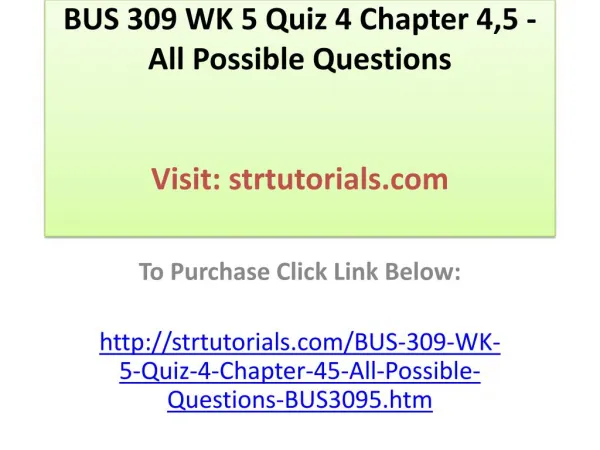 BUS 309 WK 4 Quiz 3 Chapter 3 - All Possible Questions