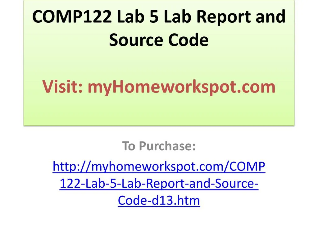 comp122 lab 5 lab report and source code visit myhomeworkspot com