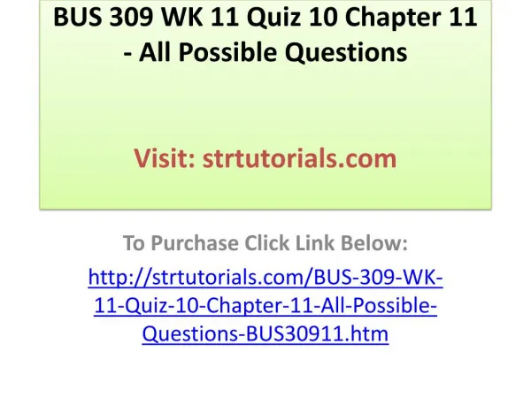 BUS 309 WK 11 Quiz 10 Chapter 11 - All Possible Questions