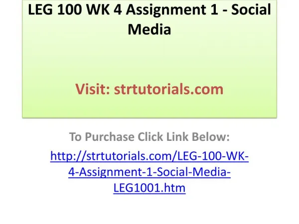 LEG 100 WK 4 Assignment 1 - Social Media
